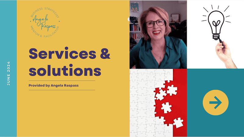 Business Consulting, Business Mentoring, Business Strategy - Services and Solutions with Angela Raspass