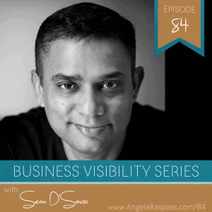 Business Visibility series EP 84 with Sean D'Souza